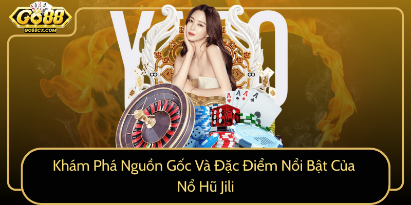 Kham Pha Nguon Goc Va Dac Diem Noi Bat Cua No Hu Jili0