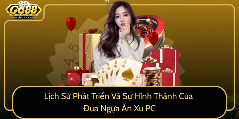 Lich Su Phat Trien Va Su Hinh Thanh Cua Dua Ngua An Xu Pc0