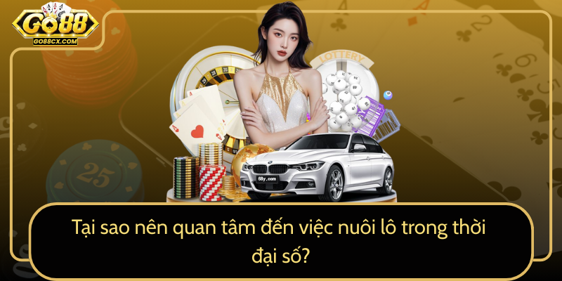 Tai Sao Nen Quan Tam Den Viec Nuoi Lo Trong Thoi Dai So9